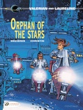 Jean-Claude Mézières et Pierre Christin - Valerian and Laureline Tome 17 : Orphan of The Stars.