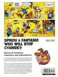 A Spirou and Fantasio Adventure Tome 12 Who Will Stop Cyanide?