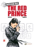 Jean-Claude Bartoll et Renaud Garreta - Insiders Tome 7 : The red prince.