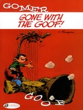 André Franquin - Gomer Goof Tome 3 : Gone with the goof.