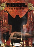 Jean Van Hamme et Grzegorz Rosinski - Thorgal Tome 21 : The sacrifice.