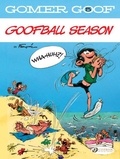 André Franquin - Gomer Goof Tome 5 : Goofball Season.