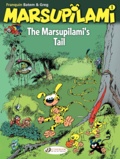 André Franquin et  Greg - The Marsupilami Tome 1 : The Marsupilami's Tail.