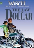Jean Van Hamme et Philippe Francq - Largo Winch Tome 10 : The law of the dollar.