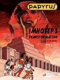 Lucien De Gieter - Papyrus Tome 2 : Imhotep's Transformation.