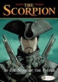 Stephen Desberg et Enrico Marini - The Scorpion Tome 5 : In the name of the father.