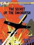 Edgar Pierre Jacobs - Blake & Mortimer Tome 15 : The Secret of the Swordfish - Part 1, The Incredible Chase.