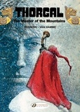 Grzegorz Rosinski et Jean Van Hamme - Thorgal Tome 7 : The Master of the Moutains.