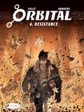 Sylvain Runberg - Orbital Tome 6 : Resistance.