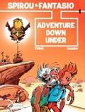  Tome et  Janry - A Spirou and Fantasio Adventure Tome 1 : Adventure Down Under.