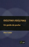 Alan Calder - Iso27001/Iso27002 - Un guide de poche.