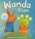 Sue Hendra - Wanda and the Alien.