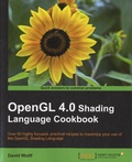 David Wolff - OpenGL 4.0 - Shading Language Cookbook.