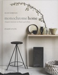 Hilary Robertson - Monochrome Home.