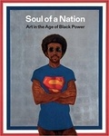 Mark Godfrey et Zoé Whitley - Soul of a Nation - Art in the Age of Black Power.