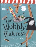 Lisa Stickley - The Wobbly Waitress.