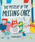 Claudia Boldt - Mystery of the Missing Cake.