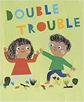 Sarah Dyer - Double trouble.