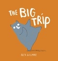 Alex Willmore - The Big Trip.