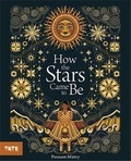 Poonam Mistry - How The Stars Came To Be.