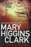 Mary Higgins Clark - The Shadow of your Smile.