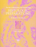 William-J Krause - The Art Of Examining And Interpreting Histologic Preparations.