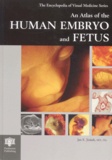 Jan-E Jirasek - An Atlas Of The Human Embryo And Fetus.