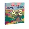 Julie Anne Lambert - Vintage advertising - An A to Z.