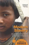 Kevin Bales et Zoe Trodd - Modern Slavery.