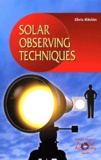 Chris Kitchin - Solar observing techniques.