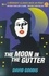 David Goodis - The Moon In The Gutter.