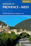 Janette Norton - Walking in Provence : West.