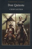 Miguel de Cervantès - Don Quixote.