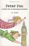 James Matthew Barrie - Peter Pan & Peter Pan in Kensington Gardens.