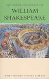 William Shakespeare - The Poems & Sonnets of William Shakespeare.