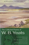 William Butler Yeats - The Collected Poems of W.B. Yeats.