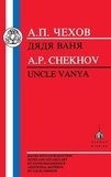 Anton Tchekhov - Uncle Vania (Russian).