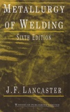 J. F. Lancaster - Metallurgy of Welding.