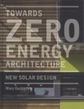 Mary Guzowski - Towards Zero-energy Architecture - New solar design.