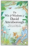 Chas Newkey-Burden - The Wit and Wisdom of David Attenborough - A celebration of our favourite naturalist.