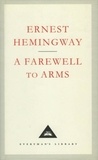 Ernest Hemingway - A Farewell to Arms.