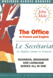 Pamela Sheppard et Bénédicte Lapeyre - Le Secretariat En Anglais Comme En Francais : The Office In French And English. Edition Bilingue.