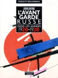 Evgueni Kovtoune - L'Avant Garde Russe Dans Les Annees 1920-1930.