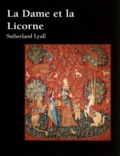 Sutherland Lyall - La Dame Et La Licorne.