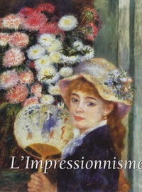 Nathalia Brodskaïa - L'Impressionnisme ; Le post-Impressionnisme - Coffret en 2 volumes.