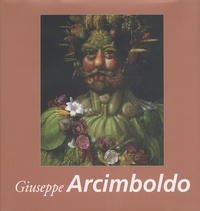 Liana De Girolami Cheney - Giuseppe Arcimboldo.