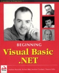 Thearon Willis et Matthew Reynolds - Beginning Visual Basic .Net.
