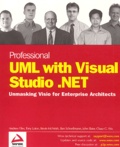  Collectif - Professional Uml With Visual Studio .Net. Un Masking Visio For Enterprise Architects.