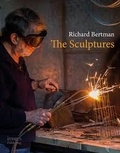 Christina Lanzl - Richard Bertman the sculptures.
