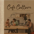 Robert Schneider - Cafe culture.